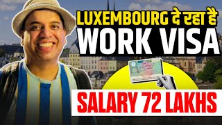 Luxembourg work Visa | How to get Luxembourg work Visa | Luxembourg work Visa