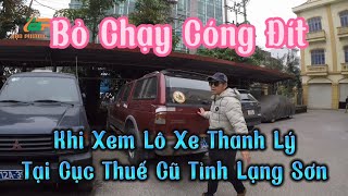 Lô Xe Bất Ổn Thanh Lý Tại Lạng Sơn