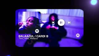 Teto, Alee, Mateca - Balaazul / Cardi B (MASHUP 2.0) prod. thur071