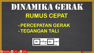 Bahas Penurunan Rumus Cepat Dinamika Gerak | Dua Benda Dihubungkan Tali di Lantai Licin | Fisika