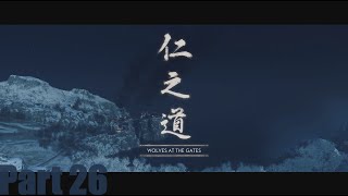 Ghost of Tsushima PC Walkthrough Part 26 Wolves At The Gates (FULL GAME)