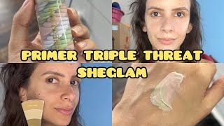 Resenha: PRIMER Triple Threat Sheglam SHEIN