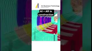 AI + AR the future of construction #shorts