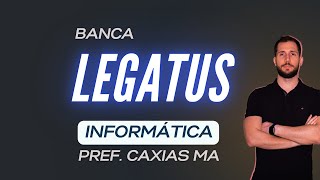 Gabaritando Informática - Pref. Caxias MA