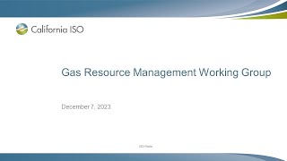 Dec 7, 2023 - Gas Resource Management Working Group