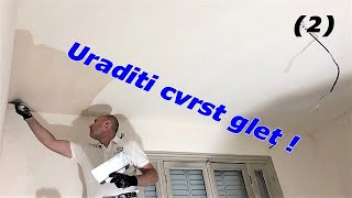 Ispucao mi plafon,sta uraditi !? ( 2deo)