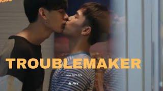 Troublemaker💕//Bl fmv💕//Siew Sum No💕//Thai Mix💕//Thai drama💕