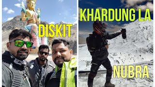 KHARDUNG LA | DISKIT | NUBRA | PANAMIK #incredibleindia #lehladakh  #khardunglapass