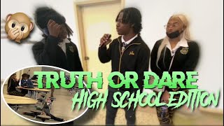 TRUTH OR DARE🙊 |HIGH SCHOOL EDITION📓|