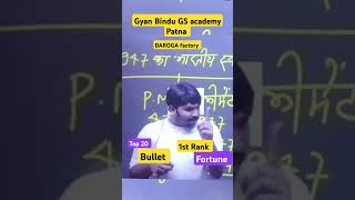 Bihar daroga 1st rank fortune top 20 bullet Gyan Bindu GS academy Patna by raushan Anand sir #upsc