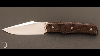 Couteau " Lultrafort  " de Rémi Lavialle - Lame de Feu - Micarta et RWL34