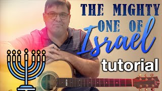 The mighty One of Israel   |  guitar tutorial