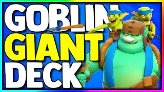 The BEST Goblin Giant Deck in Clash Royale