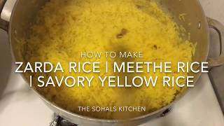 HOW TO MAKE ਪੀਲੇ ਚਾਵਲ ZARDA RICE | MEETHE RICE | SAVORY YELLOW RICE 🍚💛