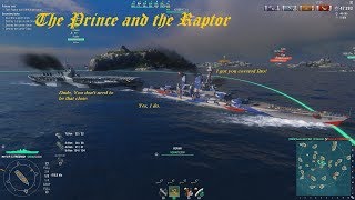 The Prince and the Raptor - World of Warships - #WoWS