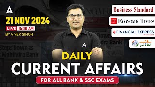 21 NOVEMBER CURRENT AFFAIRS 2024 | ALL BANK & SSC EXAMS | CURRENT AFFAIRS TODAY | VIVEK SINGH