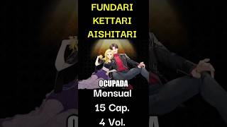 FUNDARI, KETTARI, AISHITARI - MANGA #youtubeshorts #shorts #anime #manga