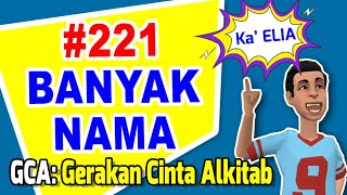 GCA: Gerakan Cinta Alkitab | Seri 221 BANYAK NAMA