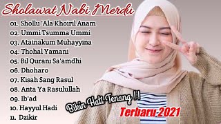 SHOLAWAT NABI MERDU TERBARU 2021 FULL ALBUM || Sholawat Penenang Hati & Pikiran