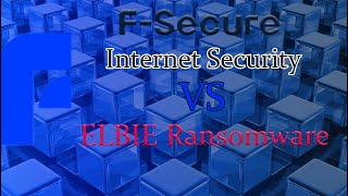 F-Secure Internet Security VS Elbie Ransomware