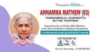 ANNAMMA MATHEW (93) | Thondamvelil Kuzhikattu | Muttom