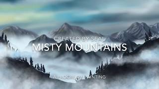 Speed painting Misty mountains