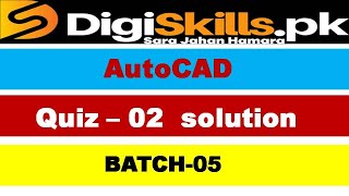 Autocad quiz 2 batch 5 digiskills 2023 solution / digiskill autocad quiz 2 batch 5 solution