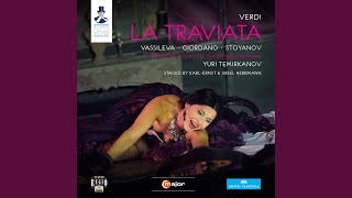 La traviata*: Act I: Prelude