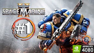 Прохождение Warhammer 40,000 Space Marine 2 / Часть 1 (#Warhammer40,000SpaceMarine2)