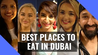 Dubai food bloggers share the best place to eat in Dubai!