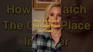 The Good Place Watch Order