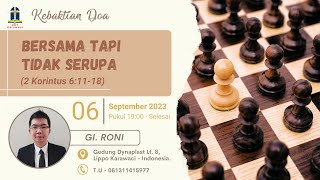 "Bersama tapi tak serupa" (GI. Roni Tan) | Renungan KD GKY Karawaci - Rabu, 6 September 2023