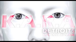 She is K.A.R.A [DETROIT BECOME HUMAN] NEW MOVIE TRAILER 0.1