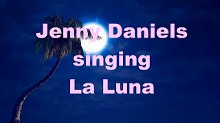 La Luna, Belinda Carlisle, 80s Pop Music Song, Jenny Daniels Cover