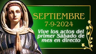 Primer sábado SEPTIEMBRE en El Escorial - MENSAJE del 2-9-2000, Santo Rosario, Eucaristía 2024