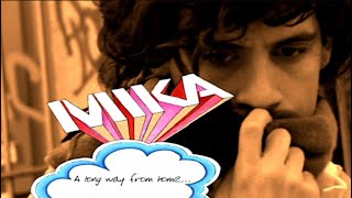 MIKA: A Long Way From Home (documentary)