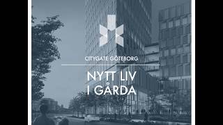 Citygate Göteborg: Nytt liv i Gårda