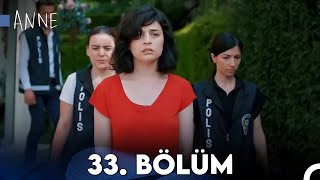 Anne 33. Bölüm HD