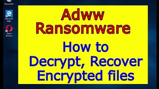 Adww virus (ransomware). How to decrypt .Adww files. Adww File Recovery Guide.