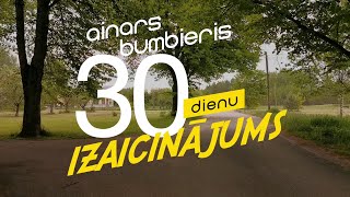 Ainars Bumbieris - Es izjāju prūšu zemi - 30 dienu izaicinājums