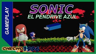 Sonic. El Pendrive Azul - Gameplay Creepypasta. Loquendo. FT Sonic y Knuckles