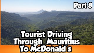 Tourist Driving Through Mauritius To McDonald's Part 8