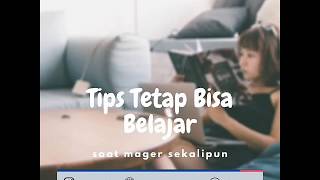 MAU BELAJAR TAPI MAGER BANGET?? INI DIA TIPSNYA!