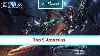 Top 5 Assassins in HOTS