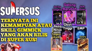 TERNYATA INI KEMAMPUAN ATAU SKILL SEBENAR DARI GIMMICK YANG AKAN RILIS DI Super sus.