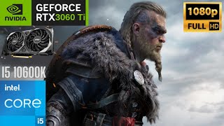 Assassin's Creed Valhalla - RTX 3060 Ti - i5 10600K - 1080p - DDR4 3000 Mhz #Benchmark /Gameplay FPS