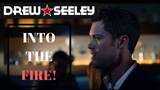 Drew Seeley - "Into the Fire"