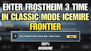 ENTER FROSTHEIM 3 TIME IN CLASSIC MODE ICEMIRE FRONTIER