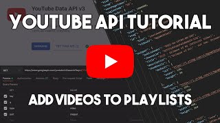 Adding Videos to Playlists using YouTube Data API