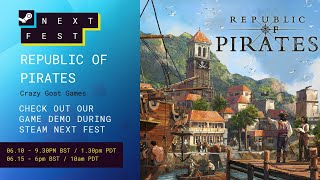 Republic of Pirates | Steam Next Fest Demo Let's Play